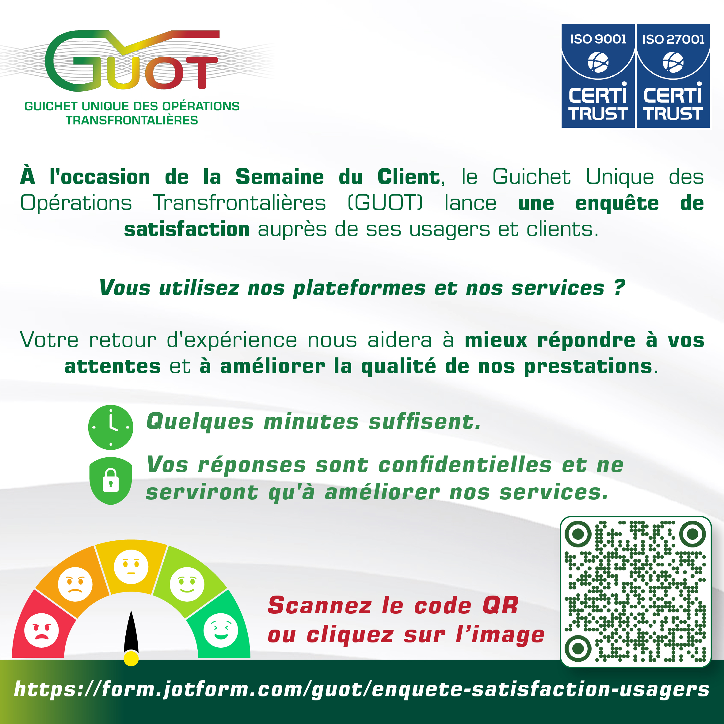 Enquête de satisfaction GUOT - Semaine du Client